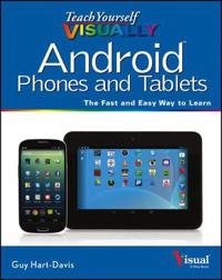Teach Yourself Visually Android Phones and Tablets