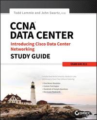 CCNA Data Center - Introducing Cisco Data Center Networking Study Guide: Ex