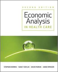 Economic Analysis in Healthcare