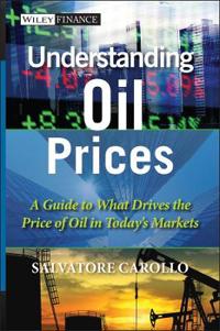 Understanding Oil Prices: A Guide to What Drives the Price of Oil in Today's Markets