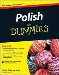 Polish for Dummies [With CD (Audio)]