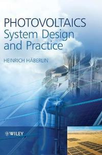 Photovoltaics System Design and Practice
