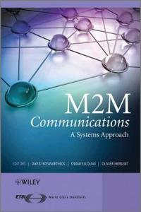 M2M Communications: A Systems Approach