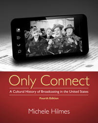 Only Connect: Cultural History of Broadcasting in the US