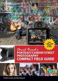 David Busch's Portrait/candid/street Photography Compact Field Guide