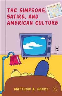 The Simpsons, Satire, and American Culture