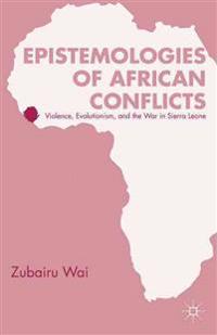 Epistemologies of African Conflicts