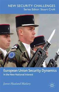 European Union Security Dynamics