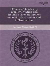 Effects of Blueberry Supplementation and Dietary Flavonoid Intakes on Antioxidant Status and Inflammation.