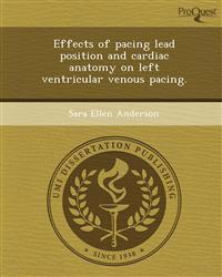 Effects of pacing lead position and cardiac anatomy on left ventricular venous pacing.