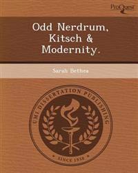 Odd Nerdrum, Kitsch & Modernity.