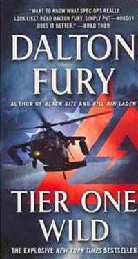 Tier One Wild: A Delta Force Novel