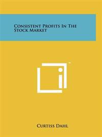 Consistent Profits in the Stock Market
