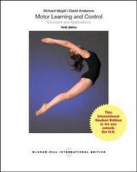 Motor Learning and Control: Concepts and Applications