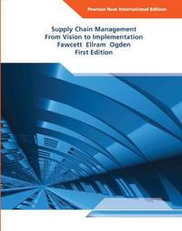 Supply Chain Management: Pearson New International Edition