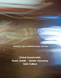 Global Investments: Pearson New International Edition