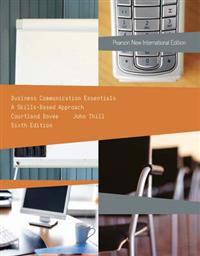 Business Communication Essentials: Pearson New International Edition