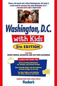 Fodor's Washington, D.C. With Kids