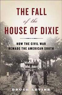 The Fall of the House of Dixie