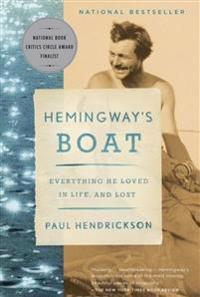 Hemingway's Boat: Everything He Loved in Life, and Lost