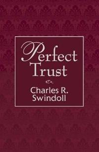 Perfect Trust