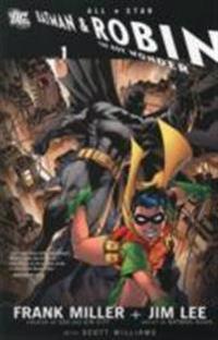 All Star Batman and Robin the Boy Wonder
