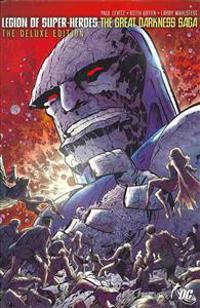 Legion of Super-Heroes Great Darkness Saga Dlx