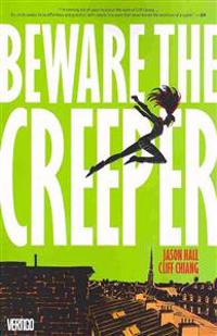 Beware the Creeper