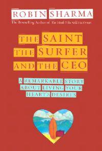 The Saint, Surfer, and CEO