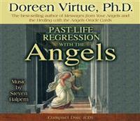 Past Life Regression with the Angels