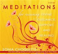 Meditations for Receiving Divine Guidance, Support and Healing