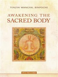 Awakening the Sacred Body