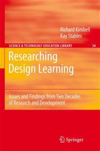 Researching Design Learning: Issues and Findings from Two Decades of Research and Development