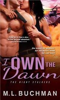 I Own the Dawn