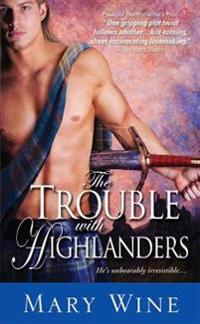 The Trouble With Highlanders