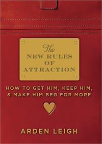 The New Rules of Attraction