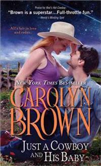 Just a Cowboy and His Baby