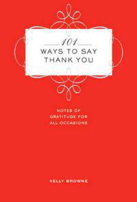 101 Ways to Say Thank You