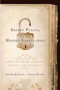 Secret Places, Hidden Sanctuaries