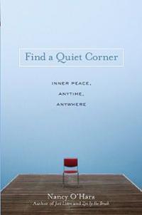 Find a Quiet Corner