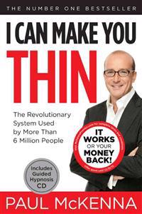 I Can Make You Thin(r): The Revolutionary System Used by More Than 6 Million People [With CD (Audio)]