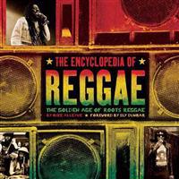 The Encyclopedia of Reggae