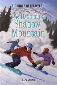 The Danger on Shadow Mountain