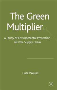 The Green Multiplier