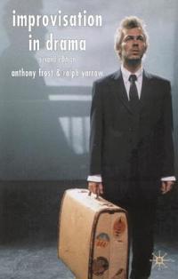 Improvisation in Drama