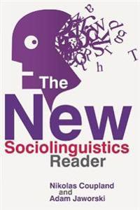 The New Sociolinguistics Reader