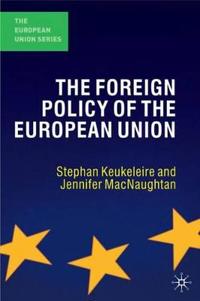 The Foreign Policy of the European Union