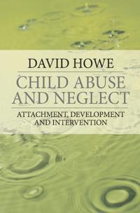 Child Abuse and Neglect