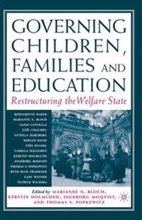 Governing Children, Families and Education