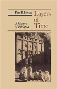 Layers of Time: A History of Ethiopia